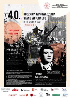 Plakat 40. rocznicy wprowadzenia stanu wojennego w Polsce, na pierwszym planie mężczyzna, jeden z bohaterów wydarzenia, w tle czołg wjeżdżający do miasta.