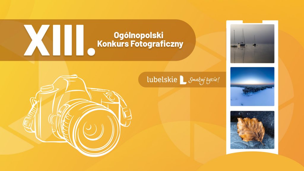 Napis XIII. Ogólnopolski konkurs Fotograficzny i aparat 