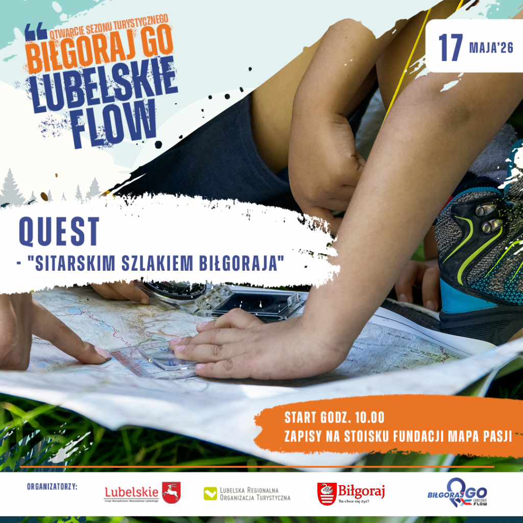 Biłoraj Go! Lubelskie Flow! Quest "Sitarskim Szlakiem Biłgoraju". Infografika.